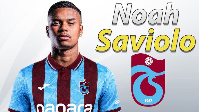 Trabzonspor, Noah Saviolo ile Anlaştı!